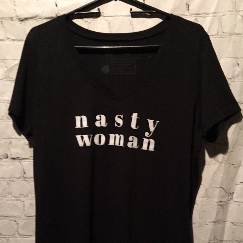 Nasty Woman Cotton V Neck T Shirt Size XL